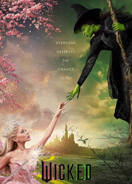 The poster for Wicked: Part 1. Ariana Grande plays “Glinda” the good witch while Cynthia Erivo plays “Elphaba” the wicked witch. As you can see, the pink surrounding Grande shows her undeniable goodness while the green surrounding Erivo shows her undeniable wickedness. “Everyone deserves a chance to fly” is the film's motto, so make sure that “everyone deserves a chance to see Wicked in theaters!” (Image courtesy of Universal Pictures)